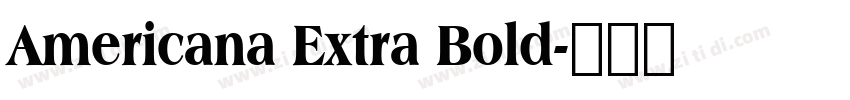 Americana Extra Bold字体转换